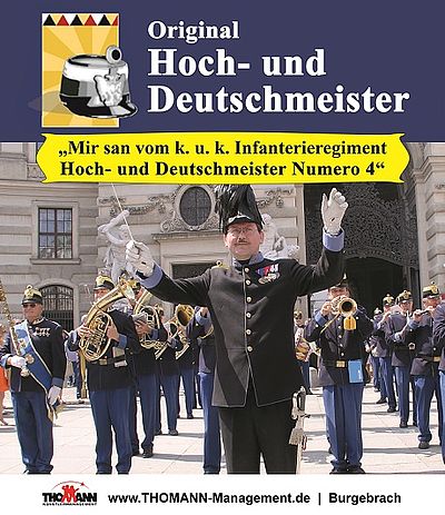 Original Hoch- und Deutschmeister der Wiener Hofburg  
