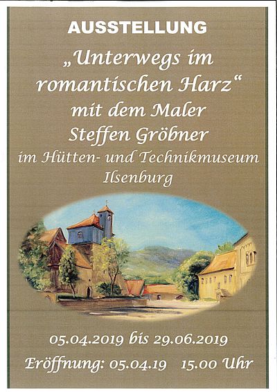 Ausstellung - "Unterwegs im romantischen Harz"