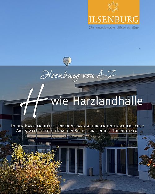 H wie Harzlandhalle 🎭🎶

Licht geht an. Stimmen werden leiser. Spannung liegt in der Luft.
Die Harzlandhalle ist der Ort,...